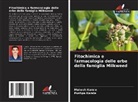 Mahesh Karale, Pushpa Karale - Fitochimica e farmacologia delle erbe della famiglia Milkweed