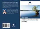 Umma Habiba - Infektionskrankheiten bei Geflügel