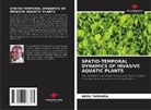 Abou Tangara - SPATIO-TEMPORAL DYNAMICS OF INVASIVE AQUATIC PLANTS