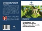 Mahesh Karale, Pushpa Karale - Phytochemie und Pharmakologie von Kräutern aus der Familie der Seidenkräuter