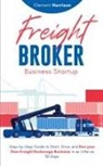 Clement Harrison - Freight Broker Business Startup
