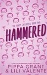 Pippa Grant, Lili Valente - Hammered