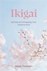 Maya Thoresen - Ikigai