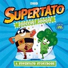 Supertato - Broccoli Boogie: A Supertato Storybook