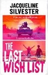 Jacqueline Silvester - The Last Wish List