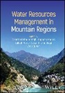 Virendra (Ram Lal Anand College Bahadur Singh, Virendra (University of Delhi Bahadur Singh, Virendra Bahadur Singh, Prerna Diwan, Gupta Rajesh Kumar, Gupta Rakesh Kumar... - Water Resources Management in Mountain Regions