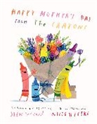 Drew Daywalt, Daywalt Drew, Jeffers Oliver - Happy Mother's Day from the Crayons