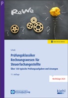 Heiko Schulz - Prüfungsklassiker Rechnungswesen für Steuerfachangestellte