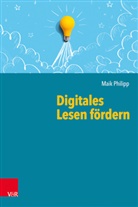 Maik Philipp - Digitales Lesen fördern