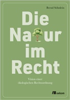 Bernd Söhnlein - Die Natur im Recht