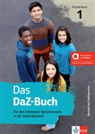 Verena Balyos, Silke Donath, Eva Neustadt, Eva u a Neustadt, Kerstin Reinke - Das DaZ-Buch Schülerbuch 1 - Hybride Ausgabe allango, m. 1 Beilage