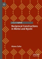 Atanu Saha - Reciprocal Constructions in Meitei and Nyishi