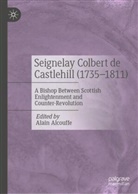 Alain Alcouffe - Seignelay Colbert de Castlehill (1735-1811)