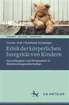 Gunter Graf, Gottfried Schweiger - Ethik der körperlichen Integrität von Kindern