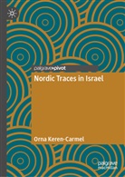 Orna Keren-Carmel - Nordic Traces in Israel