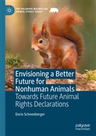 Doris Schneeberger - Envisioning a Better Future for Nonhuman Animals
