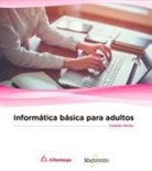 Claudio Veloso Martínez - Informática básica para adultos
