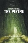 Julian Desmond - Il mistero delle tre pietre