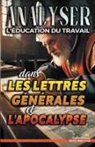 Sermons Bibliques - Analyser L'éducation du Travail dans les Lettres générales et l'Apocalypse