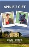 David Ferrers, David Norton - Annie's Gift