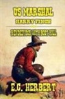E. C. Herbert - U.S. Marshal Harry Finch - Rendezvous with Boot Hill
