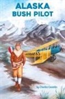 Charles Coombs - Alaska Bush Pilot