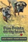 Randy Martin, Leslie Yerkes - You Left Your Paw Prints on My Heart