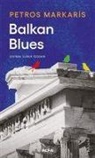 Petros Markaris - Balkan Blues