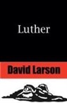 David Larson - Luther
