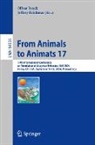 Oliver Brock, Jeffrey Krichmar - From Animals to Animats 17