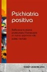 Paula Brandstetter, Emmanuel Lejeune - Psichiatria positiva