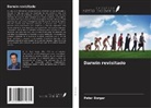 Peter Borger - Darwin revisitado