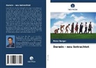 Peter Borger - Darwin - neu betrachtet