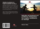 Habtamu Belay - Sélection du partenaire et problèmes d'adaptation des couples cohabitants au mariage