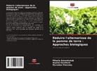 Alyona Gavriluck, Myroslav Pikovsky, Mihailo Solomiichuk - Réduire l'alternariose de la pomme de terre : Approches biologiques