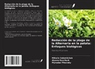 Alyona Gavriluck, Myroslav Pikovsky, Mihailo Solomiichuk - Reducción de la plaga de la Alternaria en la patata: Enfoques biológicos