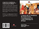 Peter Mande, Ngodoo Mbaasema, Erdoo MISE - L'impact De La Pandémie De Covid-19 Sur L'enseignement Et L'apprentissage En Afrique