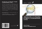 Peter Bisong, Dorothy Oluwagbemi-Jacob - Introducción a la filosofía, la lógica y el pensamiento crítico