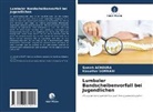 Sameh Achoura, Kaouther Somrani - Lumbaler Bandscheibenvorfall bei Jugendlichen