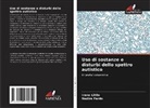 Irene Little, Nadira Pardo - Uso di sostanze e disturbi dello spettro autistico