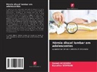 Sameh Achoura, Kaouther Somrani - Hérnia discal lombar em adolescentes