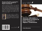 Chuks Okoriekwe - Derecho informático e imperativos jurídicos de hacer negocios en Nigeria: Comentarios