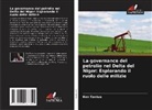 Ben Tantua - La governance del petrolio nel Delta del Niger: Esplorando il ruolo delle milizie