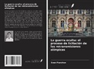 Evan Planchon - La guerra oculta: el proceso de licitación de las retransmisiones olímpicas