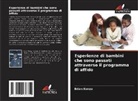 Brian Konzo - Esperienze di bambini che sono passati attraverso il programma di affido