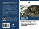 S C Potnis, S. C. Potnis, Poonam S Sutar, Poonam S. Sutar, Vinayak B Sutar, Vinayak B. Sutar - Erdbebenreaktion eines isolierten Stahltanks zur Flüssigkeitslagerung in Hochlage