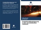 Jai Jethwani, Ankur Pareek - Produktivitätssteigerung in der verarbeitenden Industrie
