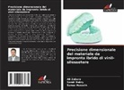 Samir Bakry, Sanaa Hussein, Ali Zabara - Precisione dimensionale del materiale da impronta ibrido di vinil-silossetere