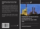 Valiyollah Ghazanfari - Modelización de flujo de deriva de flujo bifásico en generadores de vapor VVER-1000