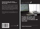 Shahrad Kermanshahi - Prueba del poder del análisis técnico para predecir la tendencia del mercado